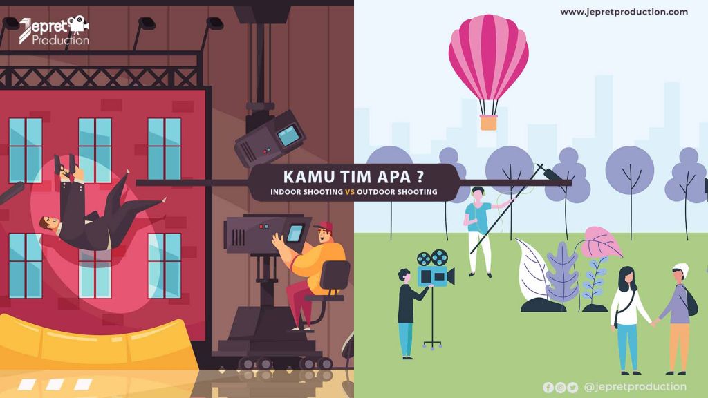 Kamu tim apa? INDOOR Shooting atau OUTDOOR Shooting?