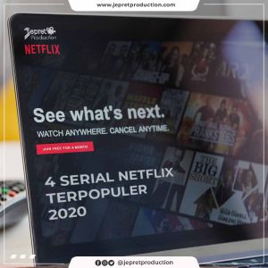 4 Serial Netflix Terpopuler 2020
