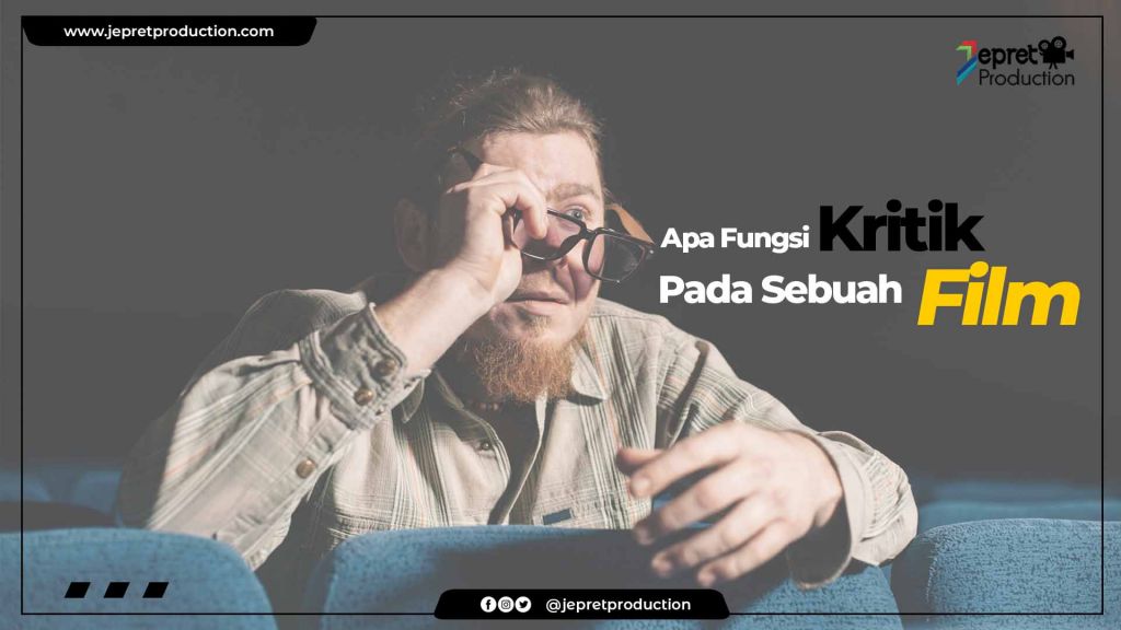 FUNGSI KRITIK FILM