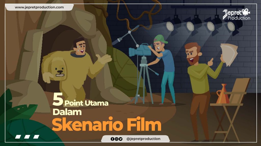 POINT PENTING DALAM SKENARIO FILM