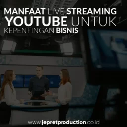 manfaat live streaming