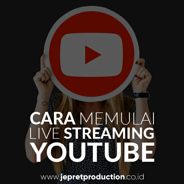 Cara Memulai Live Streaming Youtube Yang Mudah Dan Menguntungkan