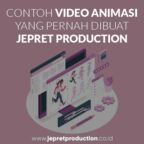 Contoh Video Animasi 2D yang Pernah Dibuat Jepret Production